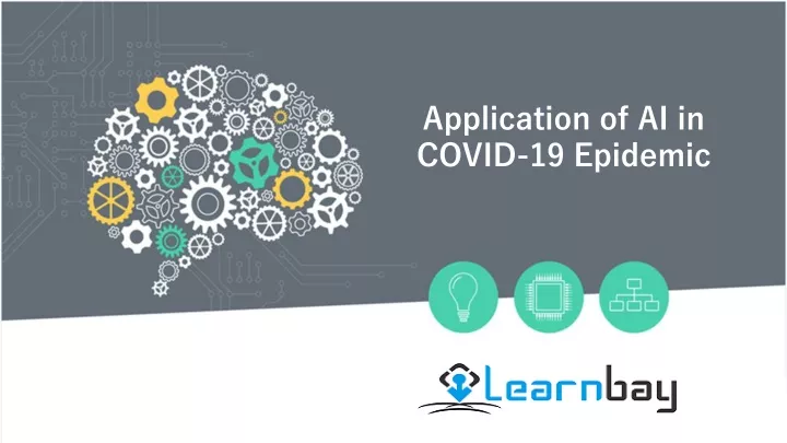 application of ai in covid 19 epidemic