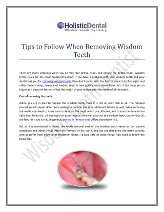Tips to Follow When Removing Wisdom Teeth -  Wisdom Teeth Dentist