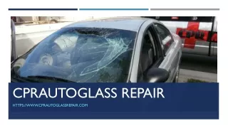 cprautoglass repair