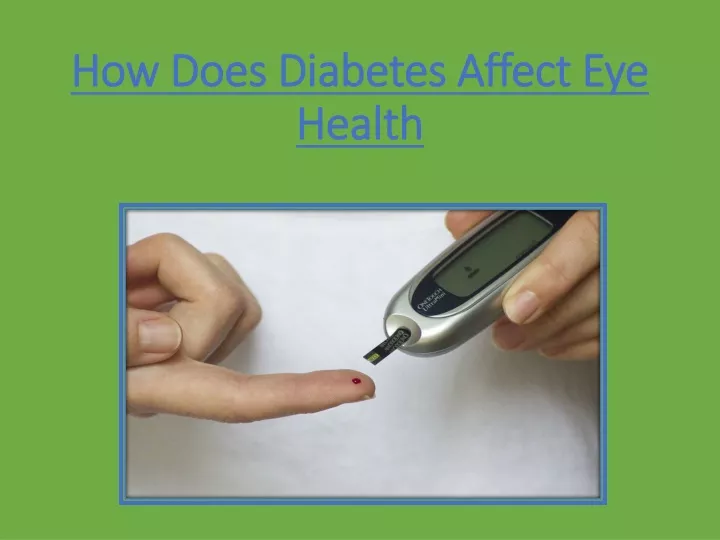 how does diabetes affect eye health