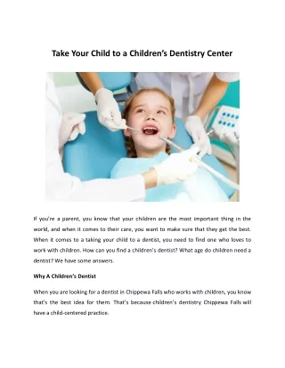 take your child to a children s dentistry center