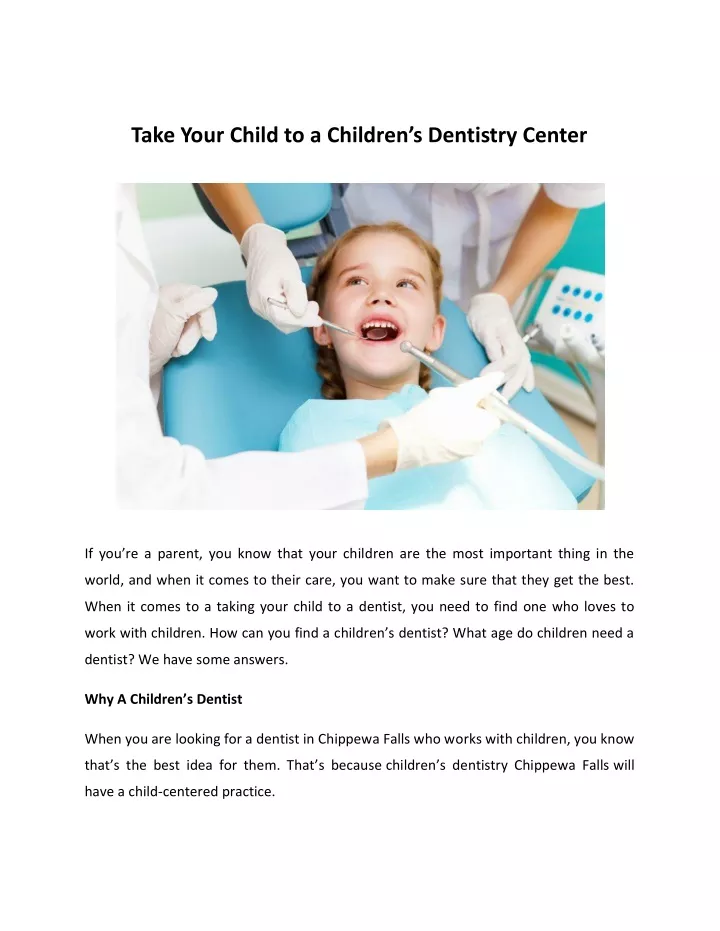 take your child to a children s dentistry center
