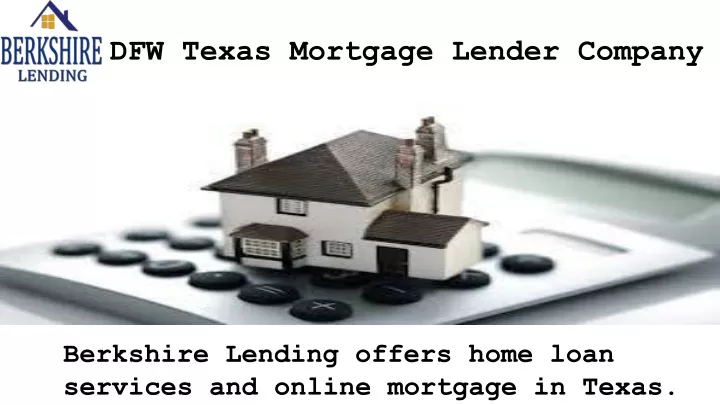 dfw texas mortgage lender company