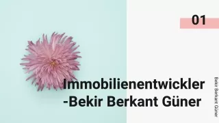 Beste gewerbliche Immobilienentwicklung | Bekir Berkant Güner