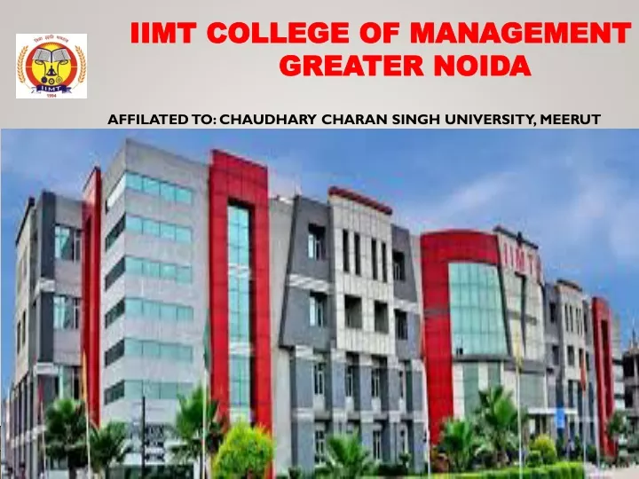 iimt college of management greater noida affilated to chaudhary charan singh university meerut