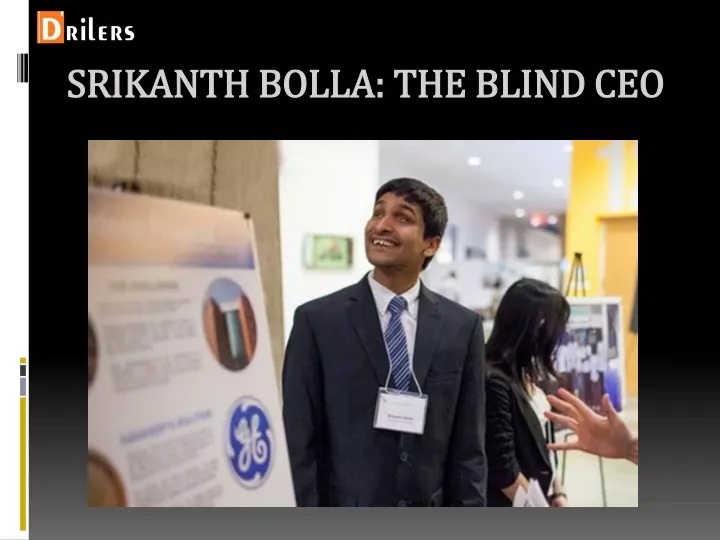 srikanth bolla the blind ceo