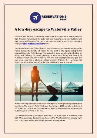 A low-key escape to Waterville Valley