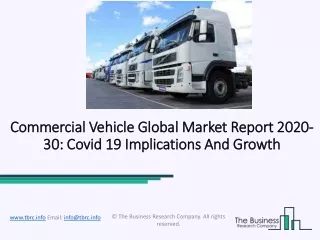 Global Commercial Vehicle Market Growth Opportunities And Forecast To 2030