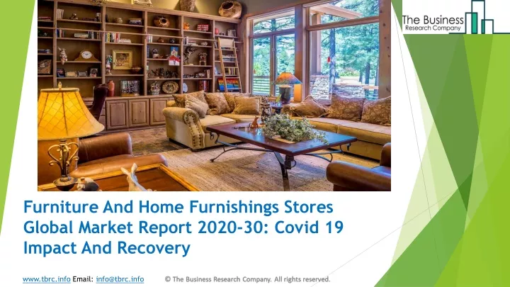 furniture and home furnishings stores global market report 2020 30 covid 19 impact and recovery
