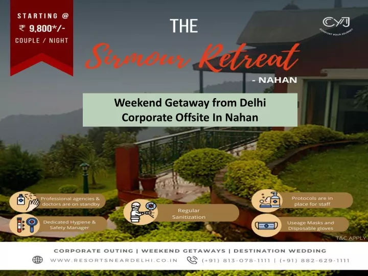 weekend getaway from delhi corporate offsite