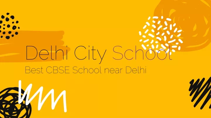 delhi city school best cbse school near delhi