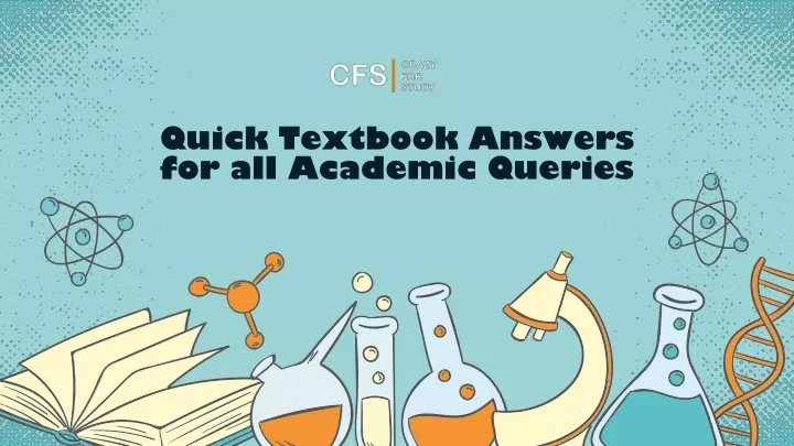 quick textbook answers for all academic queries