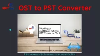 eSoftTools OST to PST Converter Software