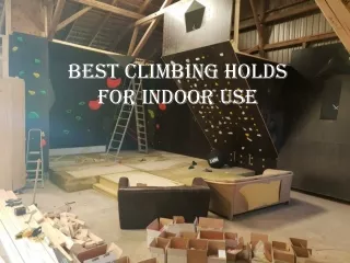 Best Climbing Holds For Indoor Use