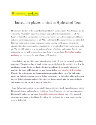 Incredible places to visit in Hyderabad Tour