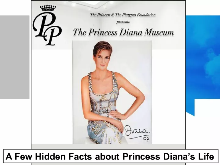 a few hidden facts about princess diana s life