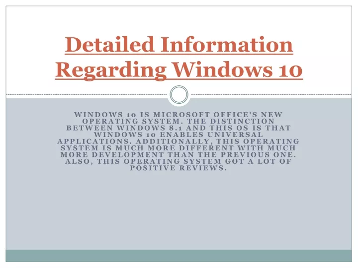 detailed information regarding windows 10