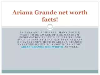 Ariana Grande net worth