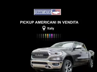 Pickup americani - Veicoli molto popolari in tutto il mondo