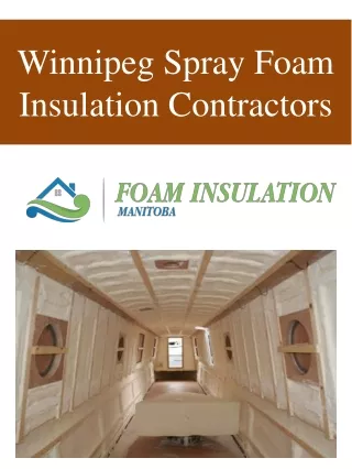 Winnipeg Spray Foam Insulation Contractors