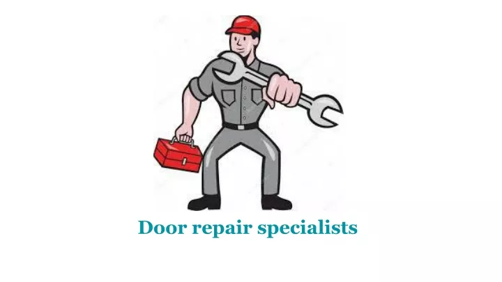 door repair specialists