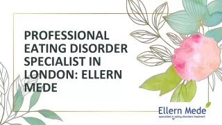 Professional eating disorder specialist in London: Ellern Mede