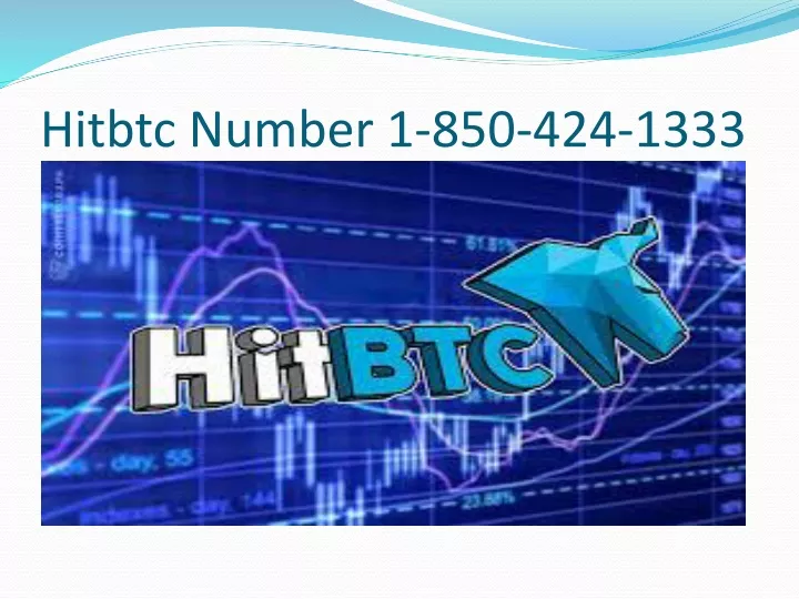 hitbtc number 1 850 424 1333