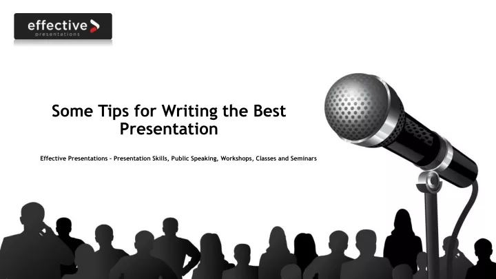 some tips for writing the best presentation