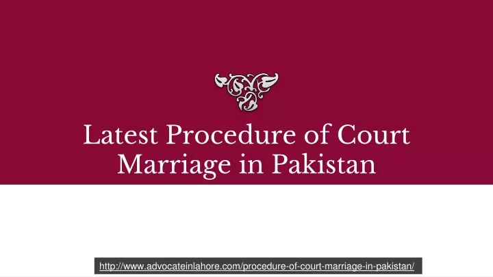latest procedure of court marriage in pakistan