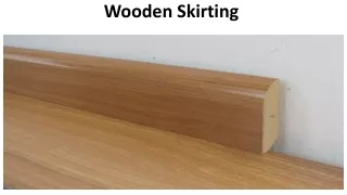 wooden skirting