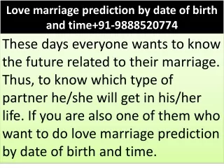 Love marriage prediction by date of birth and time 91-9888520774