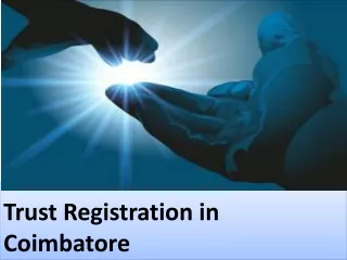 Trust Registration in Coimbatore | Get registration in 10 days