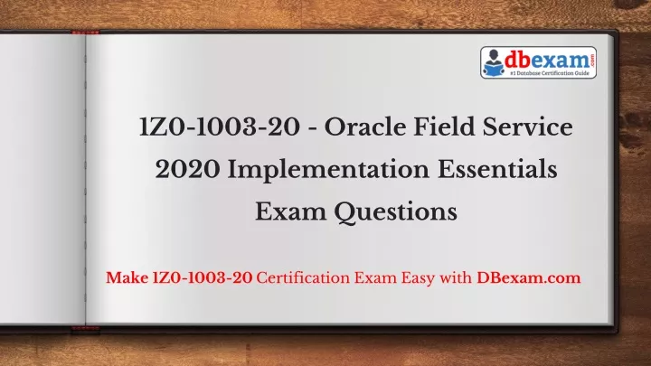 1z0 1003 20 oracle field service