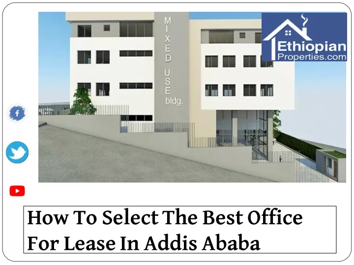 how to select the best office for lease in addis
