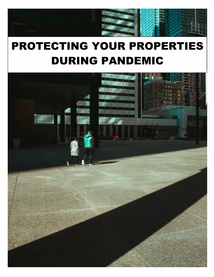 protecting your properties during pandemic