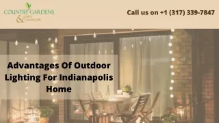 Advantages Of Outdoor Lighting For Indianapolis Home