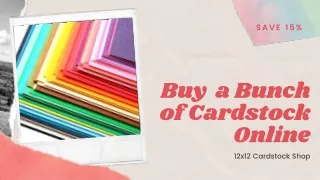 12x12 Cardstock Paper Sale with 15% Off