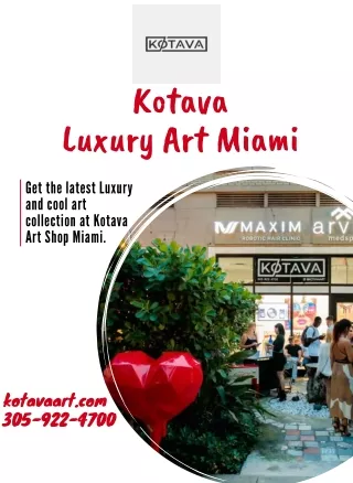 Kotava Luxury Art Miami
