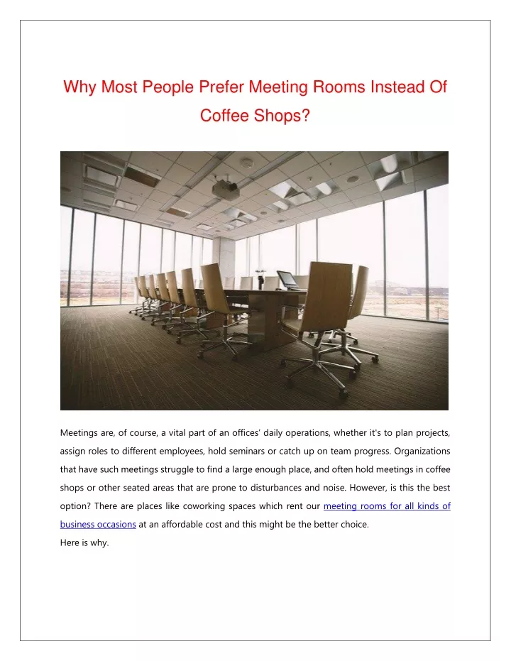 why most people prefer meeting rooms instead of