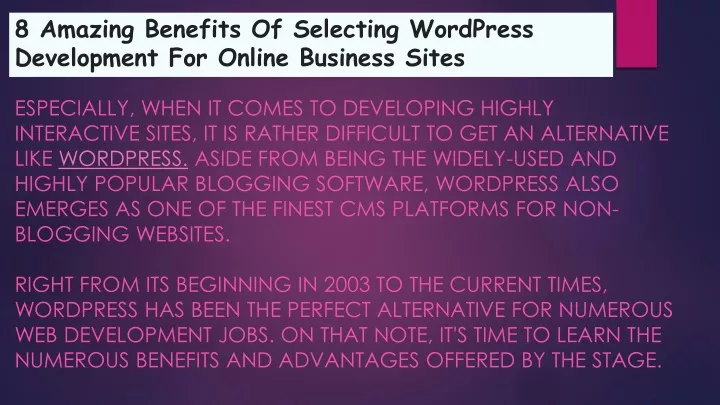 8 amazing benefits of selecting wordpress development for online business sites