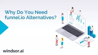 Why do you need funnel.io alternatives?