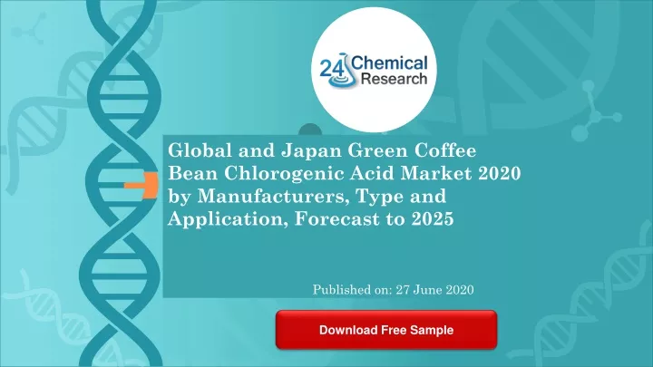 global and japan green coffee bean chlorogenic