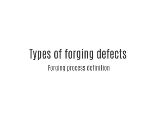 Types of forging defects