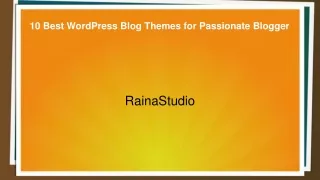 10 Best WordPress Blog Themes for Passionate Blogger