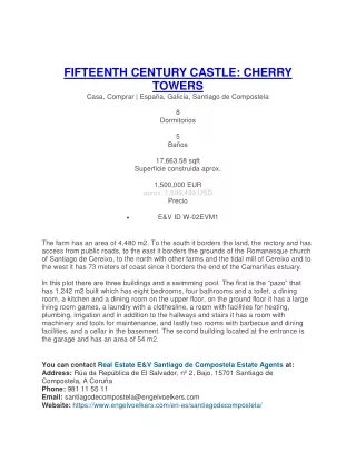 FIFTEENTH CENTURY CASTLE: CHERRY TOWERS