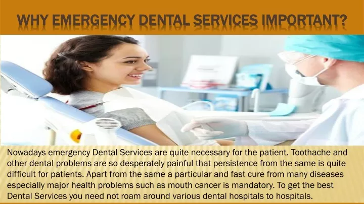 why emergency dental services important