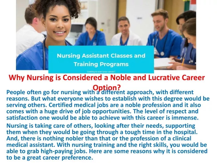 why nursing is considered a noble and lucrative career option