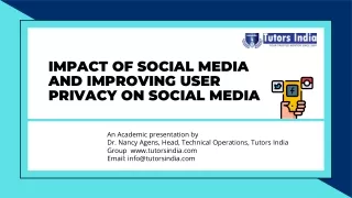 Impact of social media and improving user privacy on social media- Tutors India