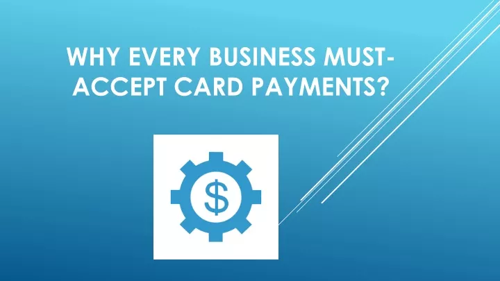 why every business must accept card payments
