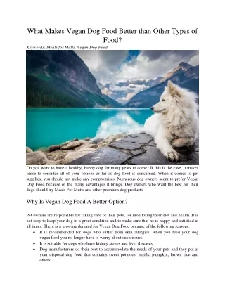 what makes vegan dog food better than other types